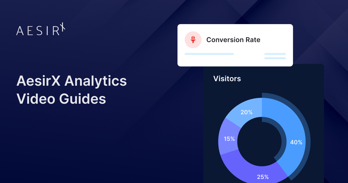 AesirX Analytics Video Guides