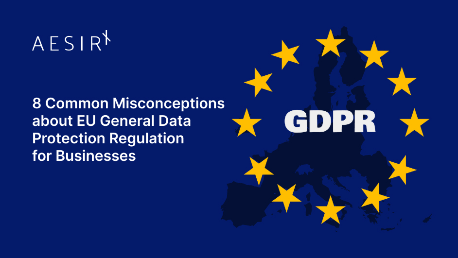 Misconceptions about EU General Data Protection Regulation